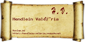 Hendlein Valéria névjegykártya